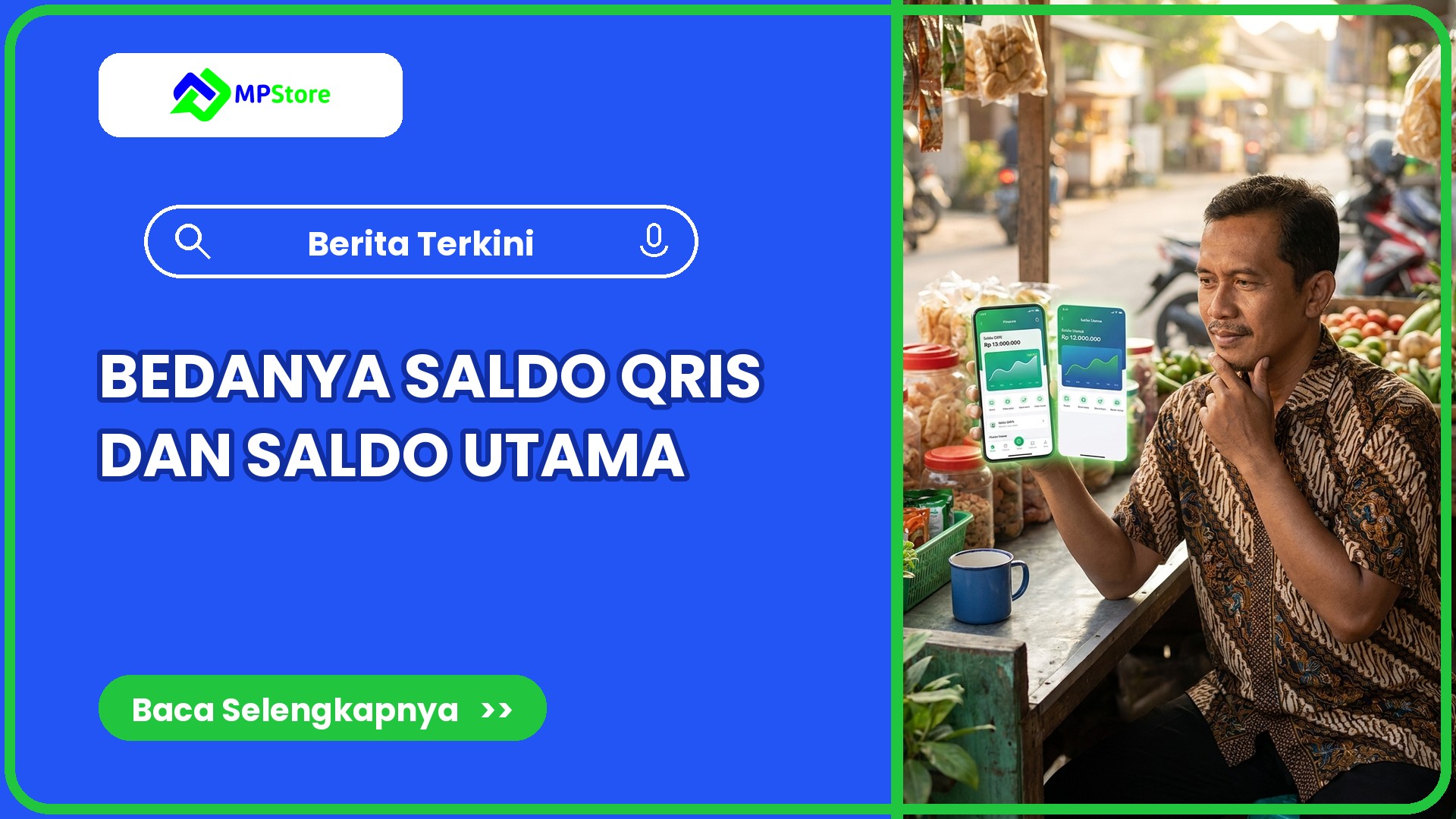 Apa Bedanya Saldo QRIS dan Saldo Utama MPStore?