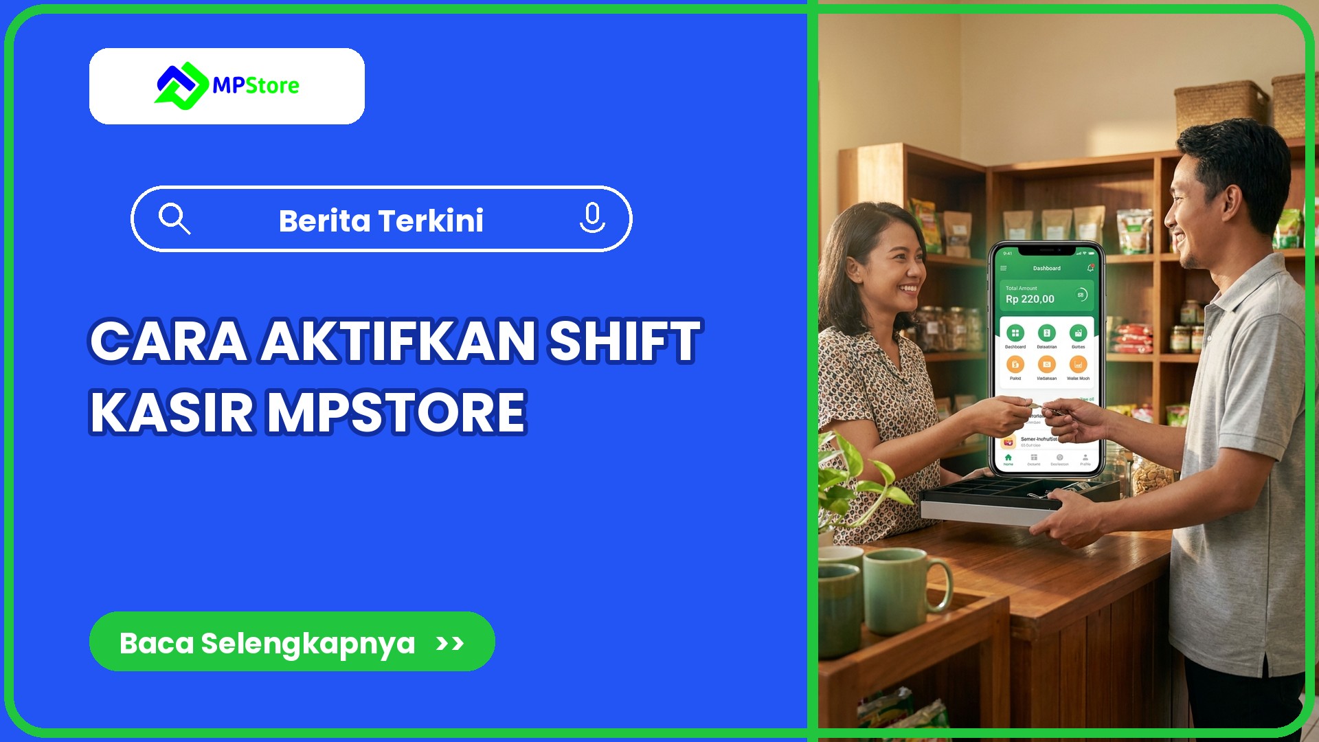 Cara Mengaktifkan dan Menggunakan Shift Kasir di MPStore