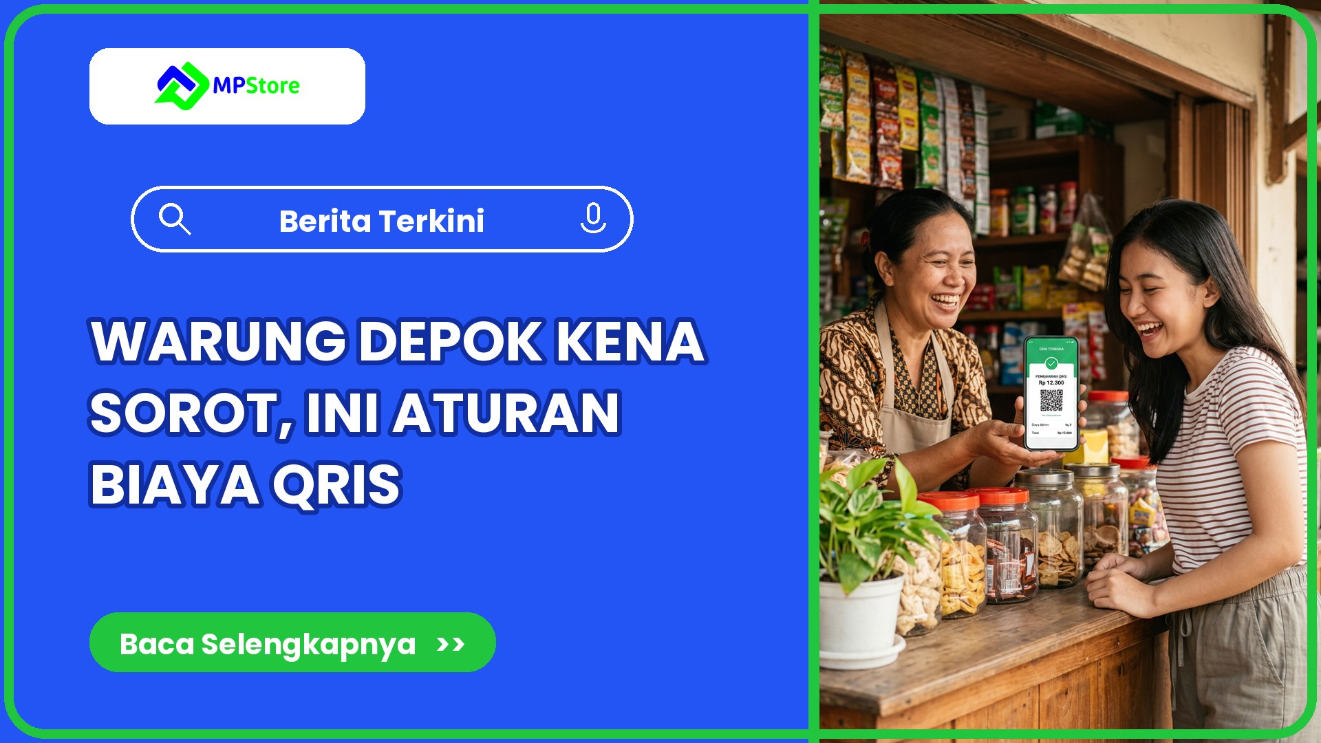 Warung di Depok Pungut Biaya Admin QRIS Rp500, Ini Aturan Resmi BI untuk UMKM