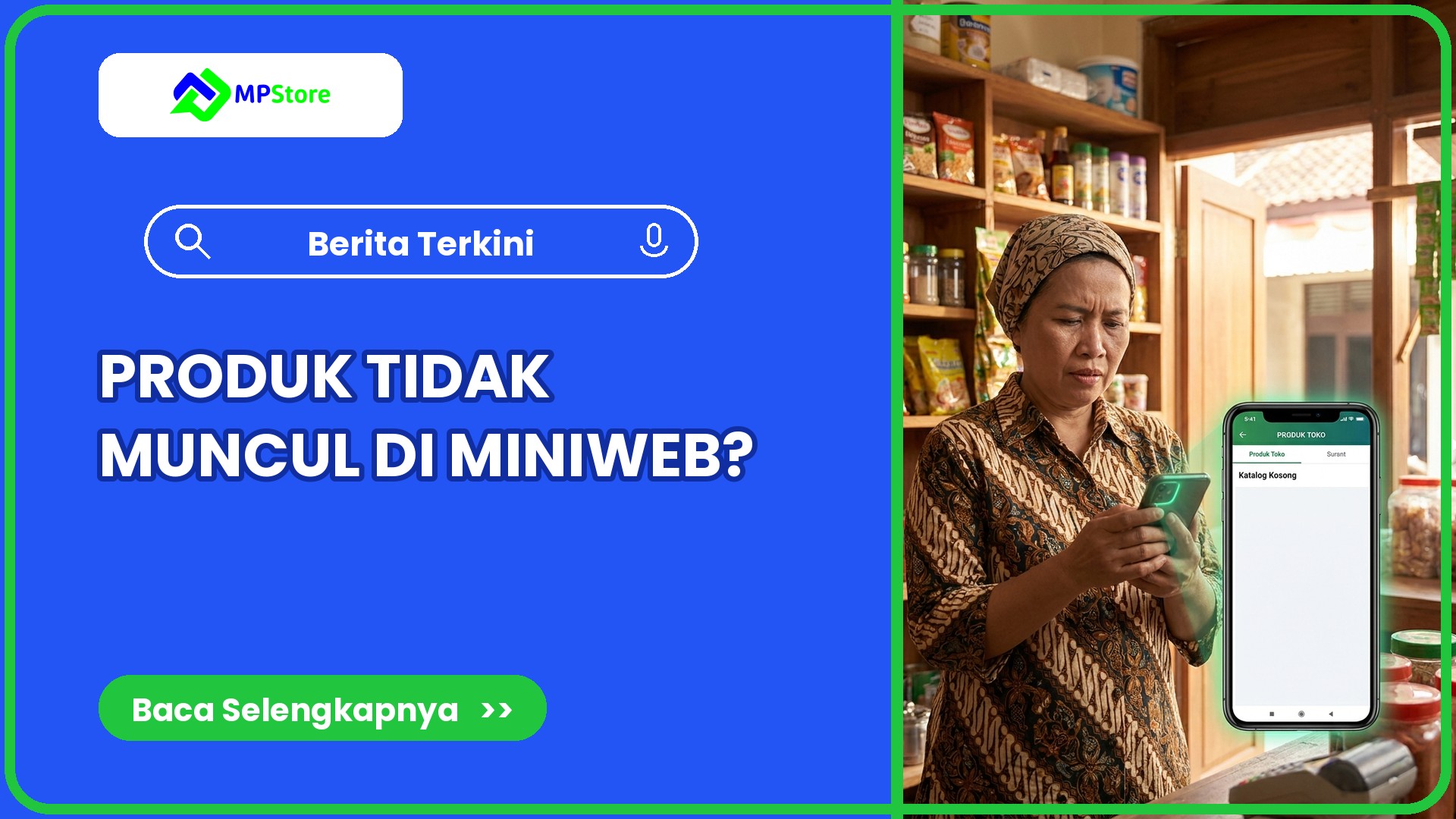 Kenapa produk tidak muncul di toko online (miniweb)?