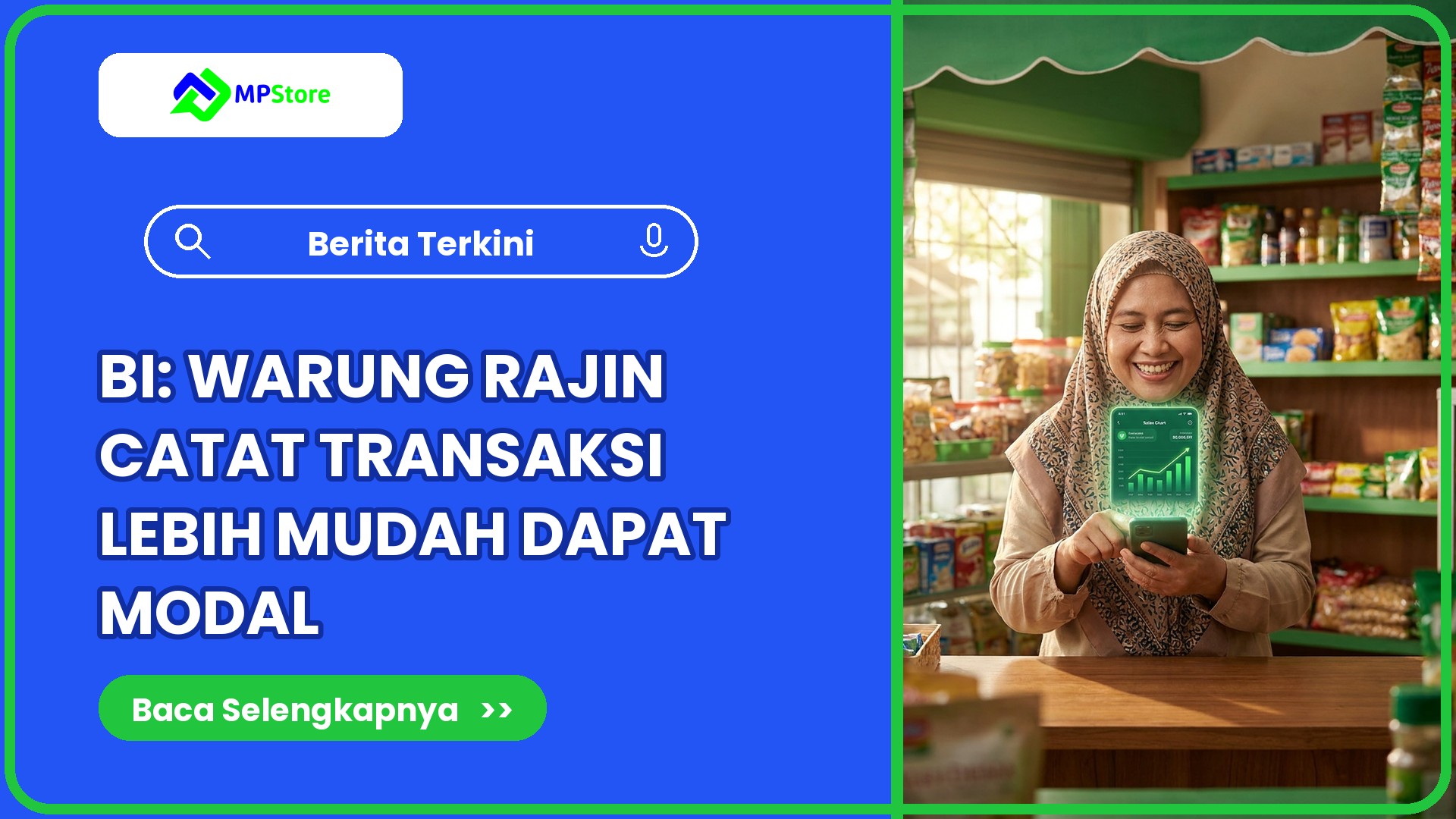 BI Dorong Digitalisasi Pembayaran UMKM, Ini Kenapa Warung Perlu Rajin Catat Transaksi untuk Akses Modal