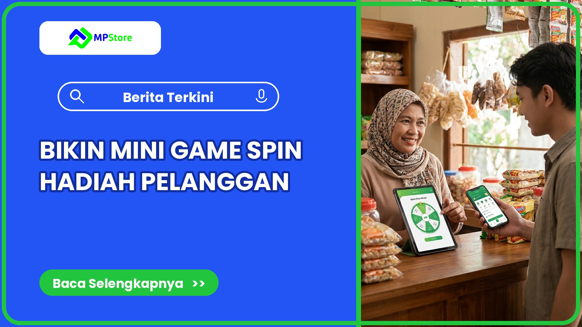 Bagaimana Cara Membuat Mini Game Spin untuk Pelanggan di Kasir MPStore?