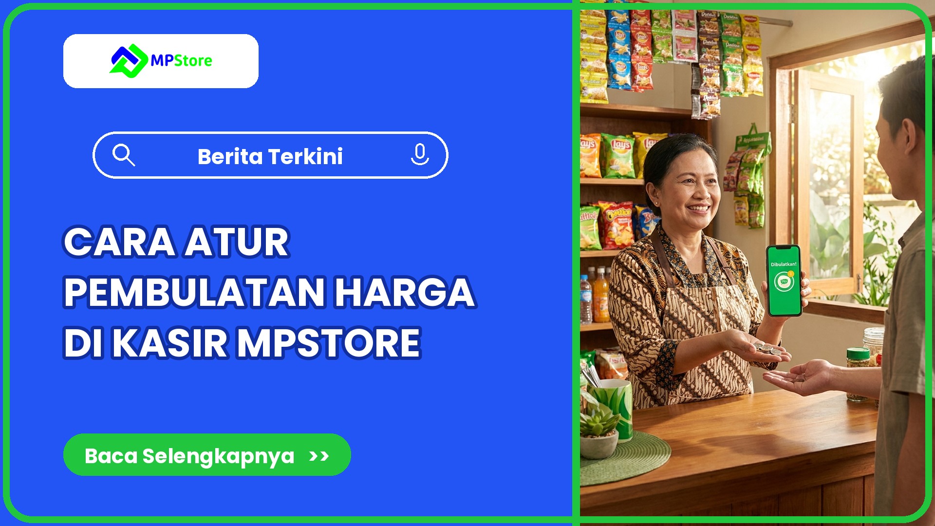 Bagaimana Cara Atur Pembulatan Harga di Kasir MPStore?