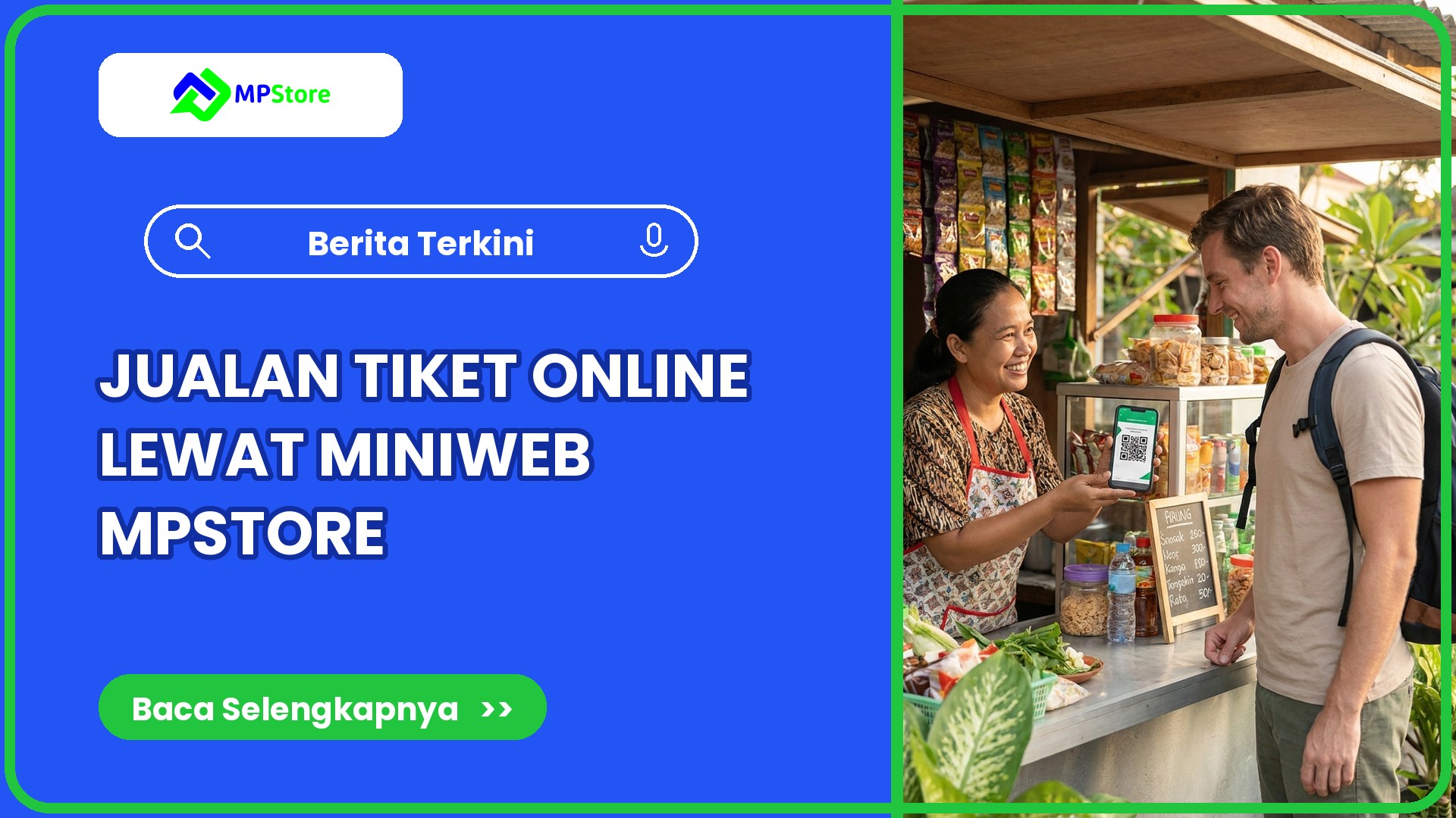 Bagaimana Cara Jualan Tiket Online di Miniweb MPStore?