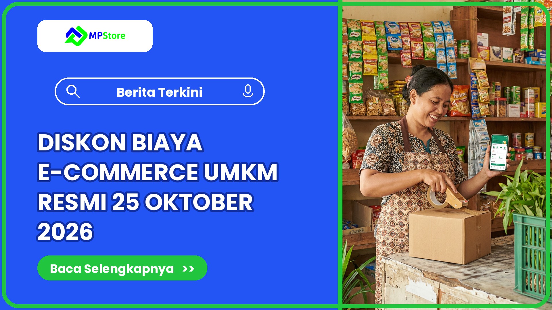 Diskon Biaya Layanan E-Commerce UMKM Resmi 25 Oktober 2026, Begini Warung Bisa Jualan Online Lebih Dulu