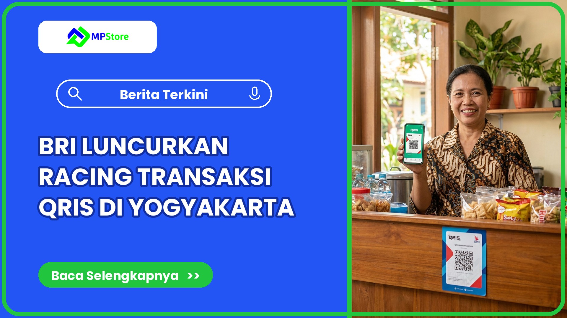 BRI Luncurkan Program Racing Transaksi QRIS di Yogyakarta, Ini Peluangnya buat Warung di Daerah Lain