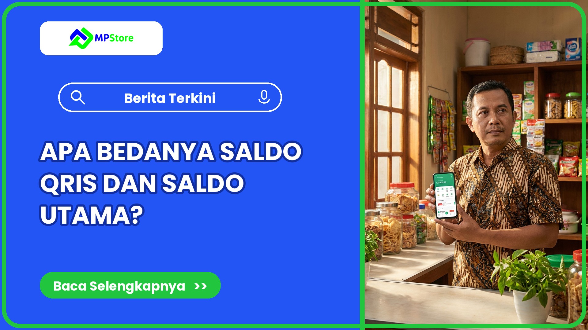 Apa bedanya saldo QRIS dan saldo utama MPStore?
