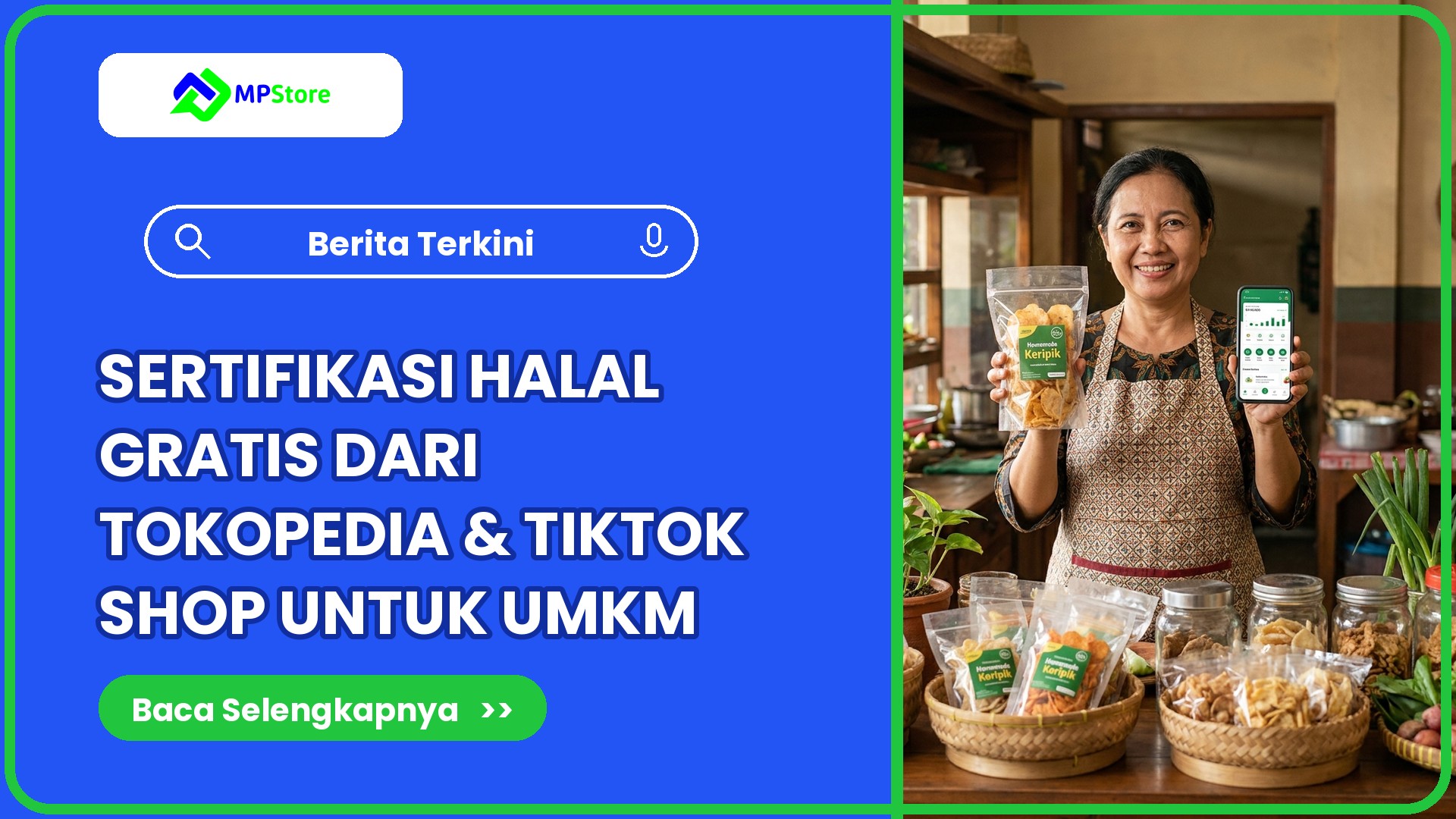 Sertifikasi Halal Gratis dari Tokopedia dan TikTok Shop: Peluang untuk UMKM Kuliner dan Warung