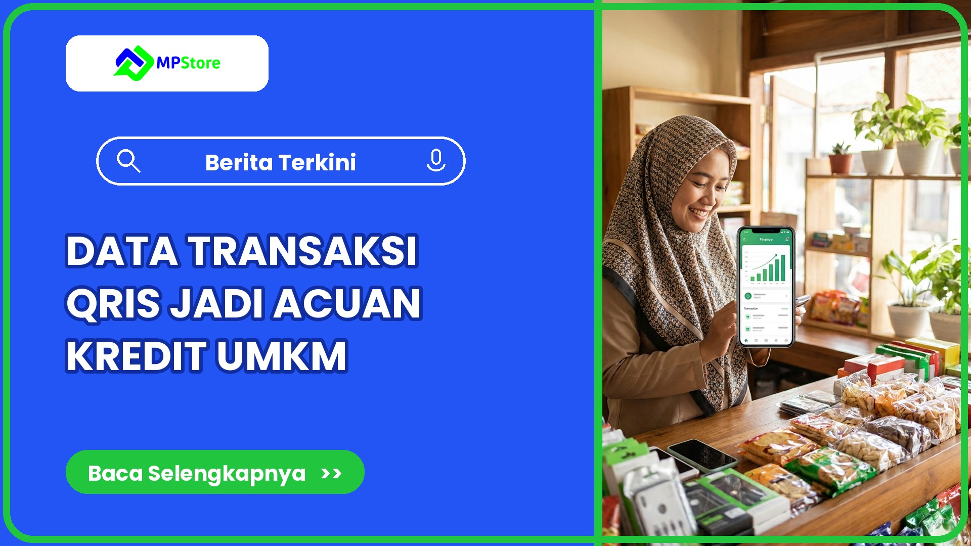 BI Siapkan Data Transaksi QRIS untuk Nilai Kredit UMKM, Ini Dampaknya untuk Warung